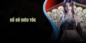 Xổ Số Siêu Tốc 88CLB